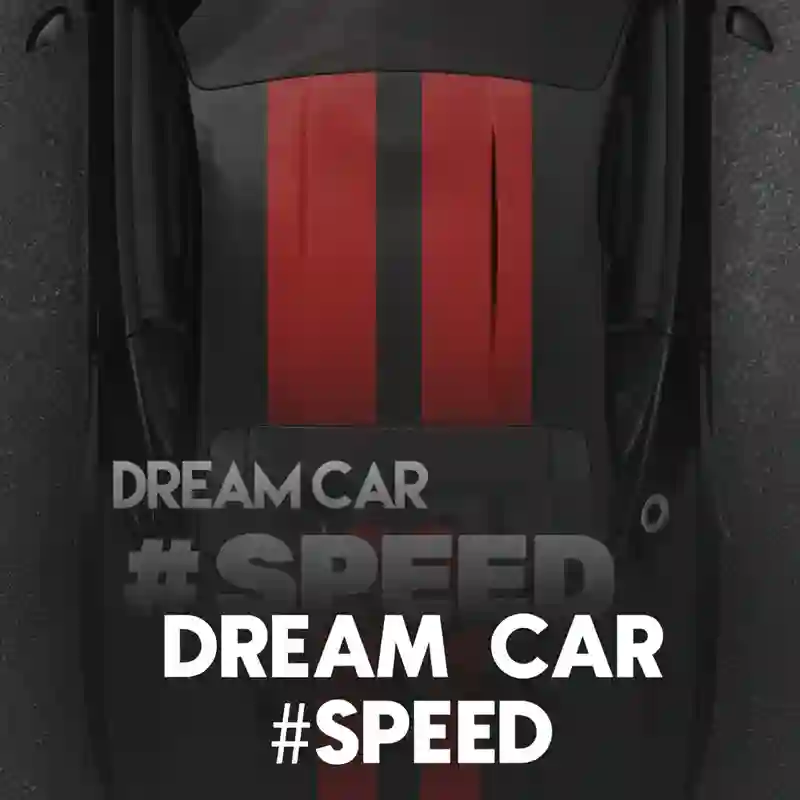 Dream Car #SPEED